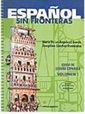 Испанский язык без границ - Español sin fronteras.